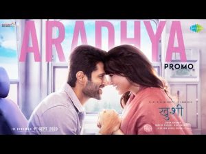 Aradhya song Kushi 2023 Hindi Songs Download Naa Songs