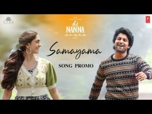 Samayama Song - Nanna Songs Download Naa Songs 2023