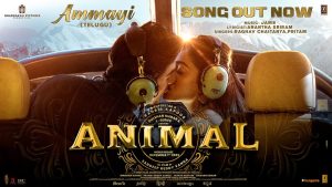 Ammayi Song From Animal