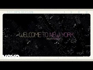 Taylor Swift - Welcome To New York (Taylor's Version) Song Download 2023