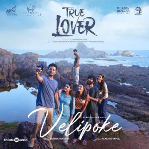 True-Lover-Telugu-2024-Songs Download